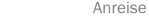 Anreise